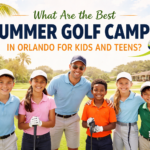 What Are the Best Summer Golf Camps in Orlando for Kids and Teens